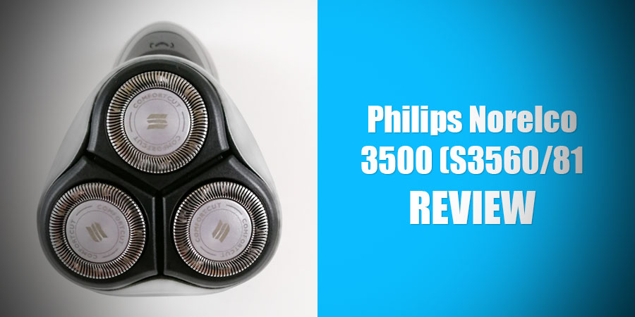 Philips Norelco 3500 (S3560/81) Review